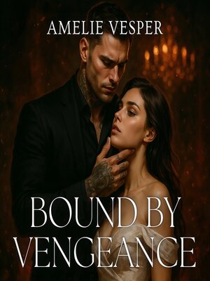 cover image of Bound by Vengeance